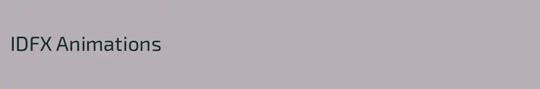IDFX Animations